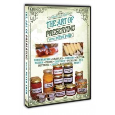 The Art of Preserving By Peter Ford DVD - Free Postage - SOLD OUT MORE SOON